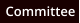 Committee